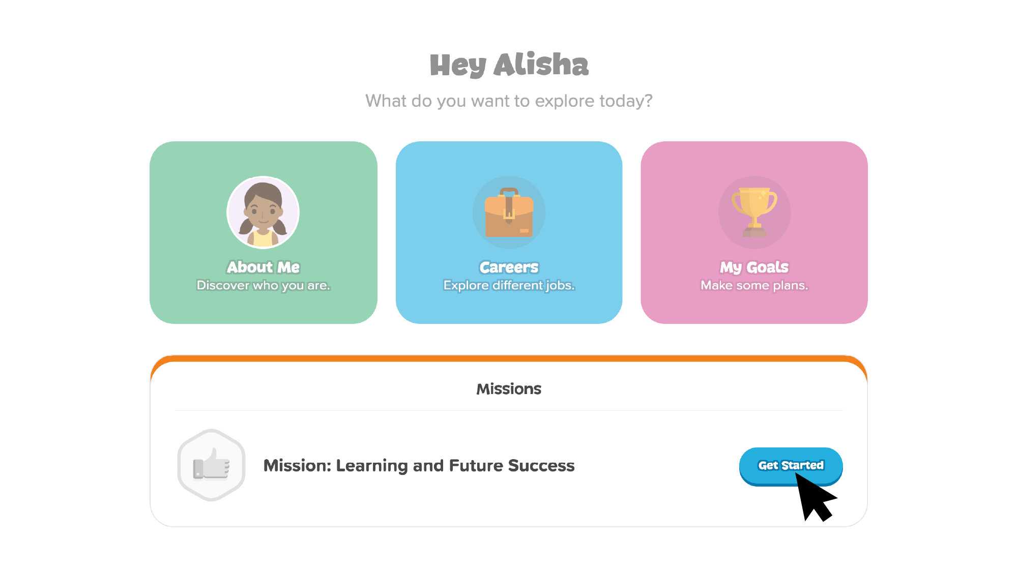 Student dashboard in Xello 3-5. cursor is hovering over the Get Started button to begin a Mission called Learning and Future Success